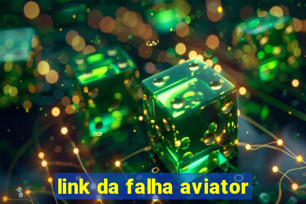 link da falha aviator